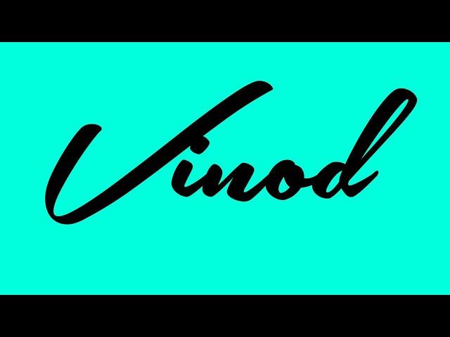 Vinod Name Signature Style | Vinod Signature Style | V Name Signatures by Sign O Sign