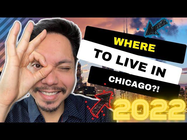 Chicago 2022 | Best Neighborhoods To Live In Chicago | Find Your Spot!