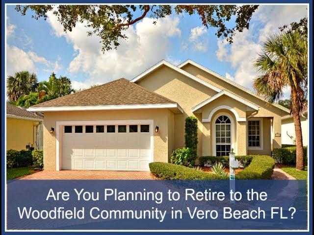 Are You Planning to Retire to the Woodfield Community in Vero Beach FL? - Call Karen at 772-532-322