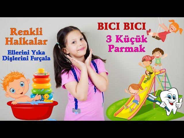 Ceylin-H | BICI BICI Şarkısı ve Sevilen Şarkıları Bir Arada - 4 - Nursery Rhymes & Simple Kids Songs