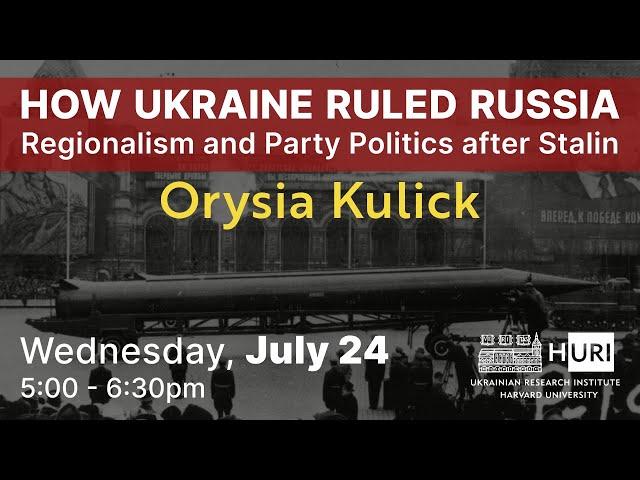 How Ukraine Ruled Russia: Regionalism and Party Politics after Stalin