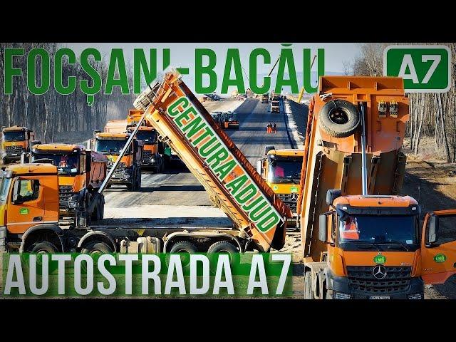 AUTOSTRADA A7 Focsani - Bacau | Centura Adjud 06.03.2025