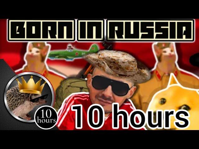 Alan Aztec - Born in Russia (feat. Karate) 10 hours