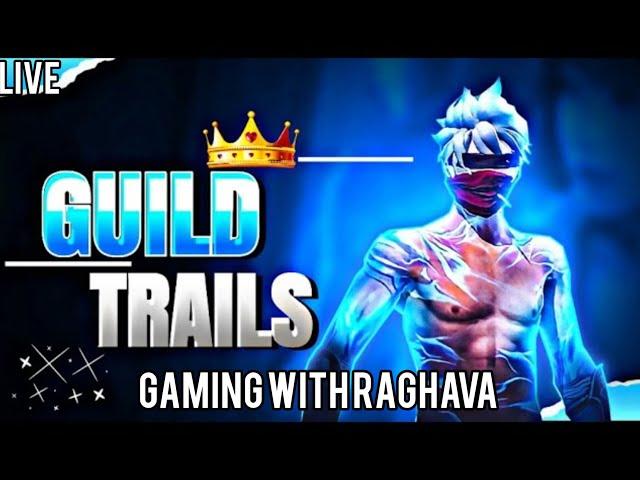 FF LIVE IN TELUGU | GUILD TRAILS | FF LIVE TELUGU | GAMING WITH RAGHAVA