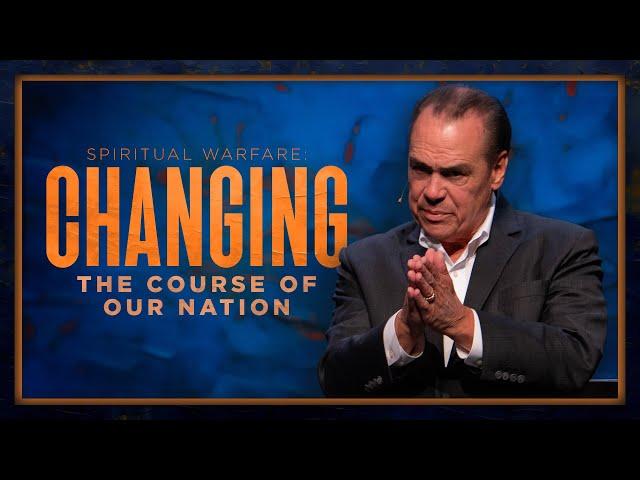 Spiritual Warfare: Changing the Course of Our Nation | Pastor Mark Cowart | Full Service