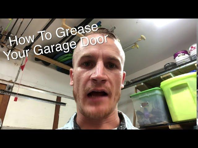 Grease a Garage Door | HOW TO