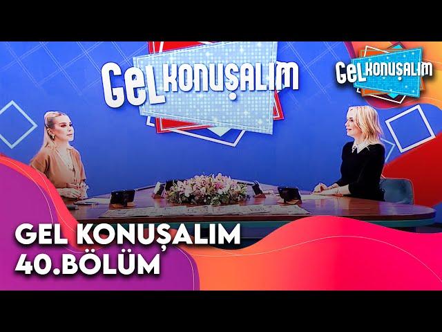 Gel Konuşalım 40. Bölüm | 3 Mart 2025 @GelKonusalim