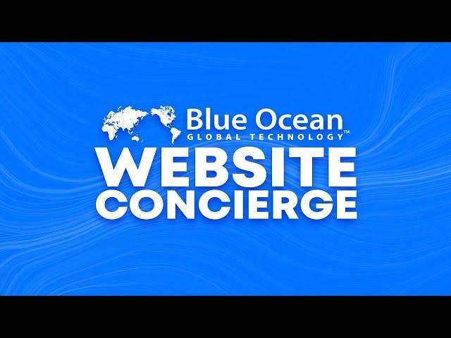 Effortless Website Concierge and Maintenance Services  Blue Ocean Global Technology