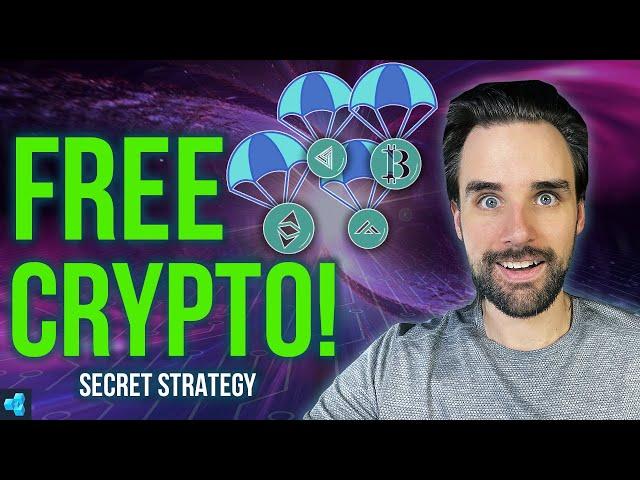 Secret Strategy to Get FREE Crypto!