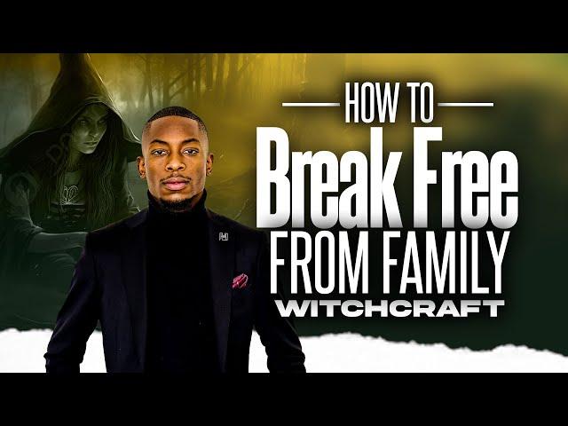 How to break free from family witchcraft | Miz Mzwakhe Tancredi