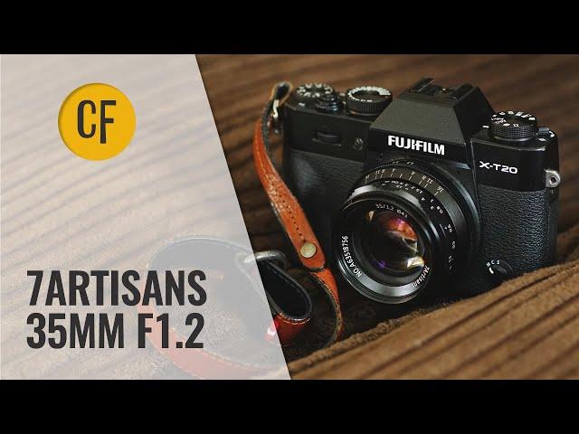 7artisans 35mm f/1.2 lens review with samples