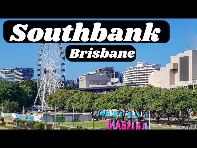 Southbank Brisbane | Travel Guide & 20 Things to see and do around Southbank, Brisbane Australia