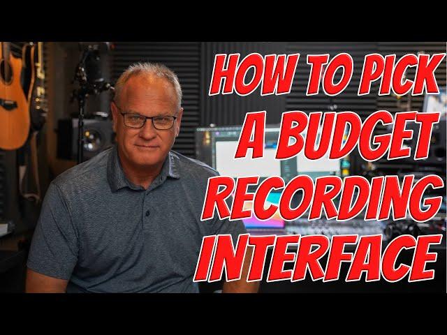 How To Pick An Entry Level Recording Interface