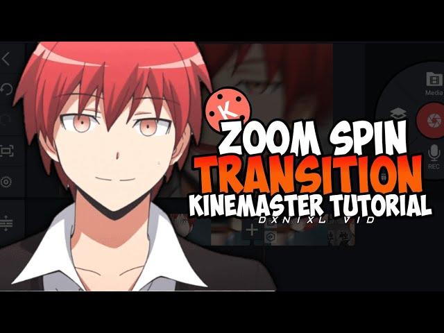 Tutorial zoom spin on kinemaster [AMV]