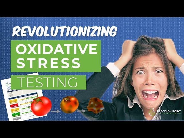 Revolutionizing Oxidative Stress Testing! (The Advanced Oxidative Stress Test by Precision Point DX)