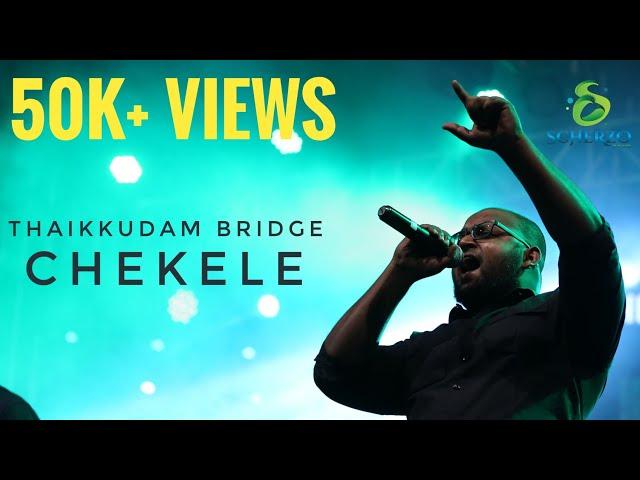 Chekele | Thaikkudam Bridge Live | City Shor - Most ENERGETIC Live Performance Ever !!!!