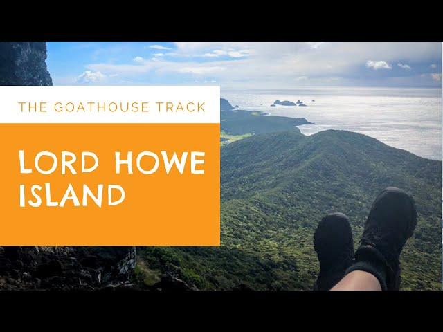 Lord Howe Island - The Goathouse Track Circuit variation