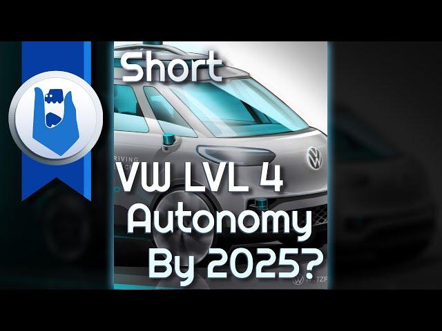 Volkswagen Plans Level 4 Autonomous Electric Commercial Vehicles By 2025 #Short