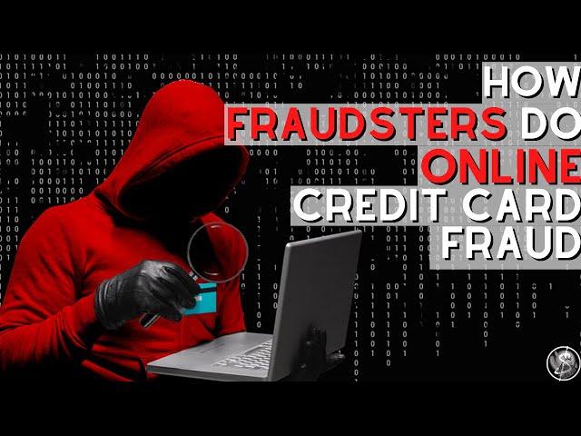 How Credit Card Scammers Do Online Credit Card Fraud | How To Defend Against Credit Card Scammers