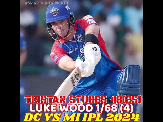 Tristan Stubbs Batting best Six vs mi  #cricket #ipl2024