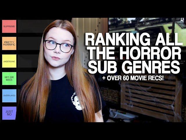 RANKING EVERY HORROR SUB GENRE (TIER LIST) 60+ MOVIE RECS!