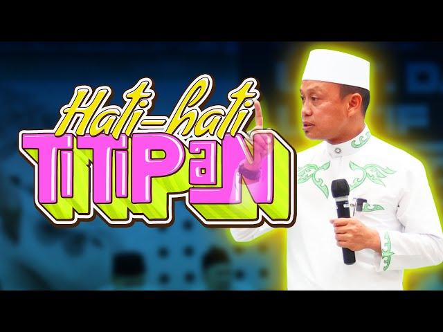 Ustad Das'ad Latif  - Nikmat itu Amanah