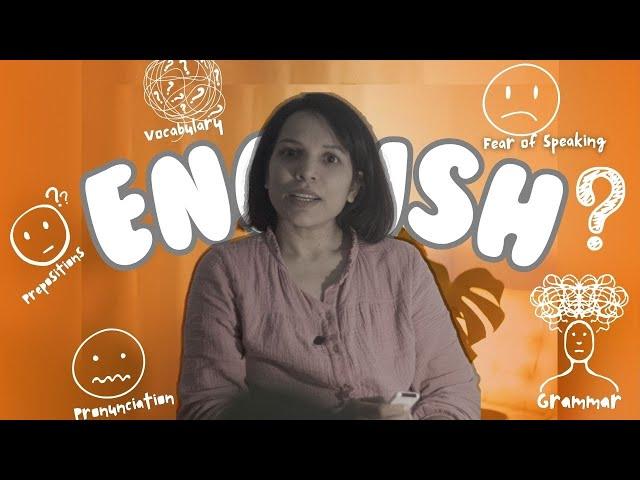 CHANGE YOUR MINDSET  TO SPEAK ENGLISH FLUENTLY