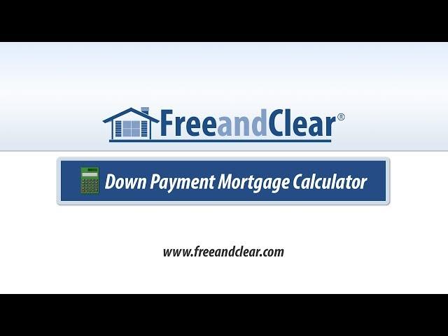 Down Payment Calculator Video