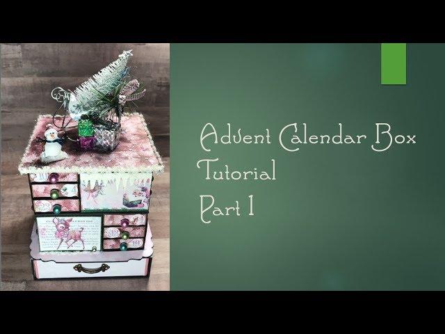 Advent Calendar Box Tutorial | Part 1