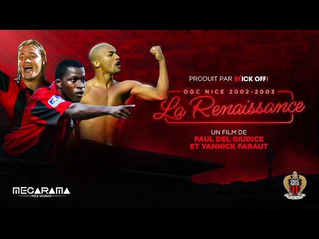 OGC Nice 2002-2003 : La Renaissance