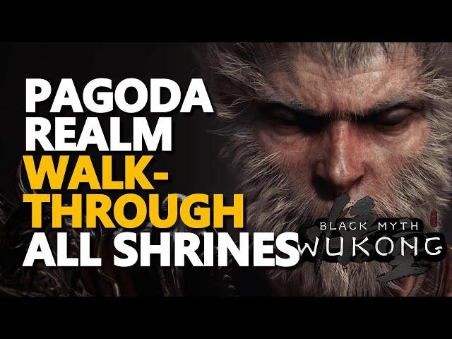 Pagoda Realm Walkthrough Black Myth Wukong