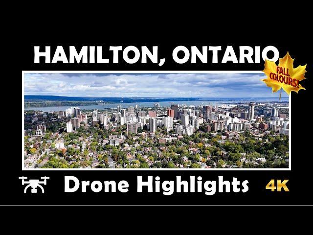  Hamilton Ontario in Autumn –  Drone Highlights in 4K!