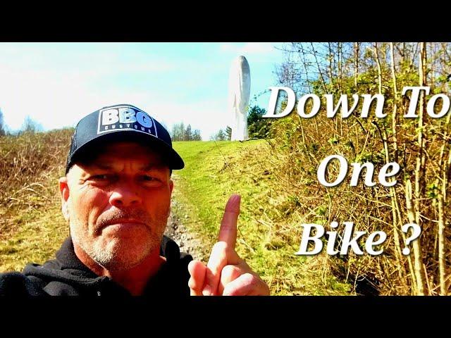 Maybe Dropping To One Bike