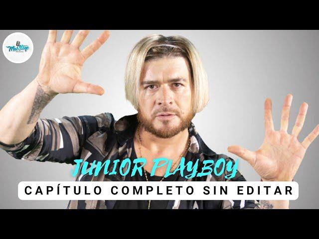 MAXSTAGE | JUNIOR PLAYBOY "ME ENOJÉ CON LOS EJECUTIVOS DEL REALITY" | CAPÍTULO COMPLETO