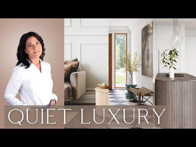 Quiet Luxury | Interior Design