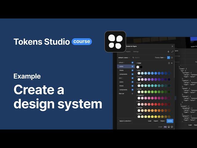 Tokens Studio Plugin   Example   Create a design system