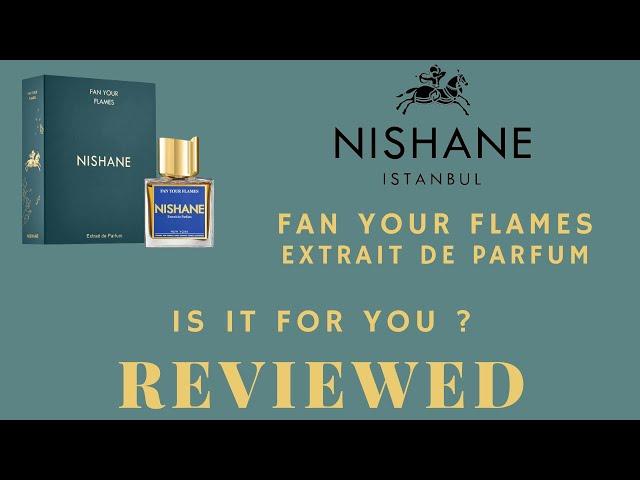 Ignite Your Senses "Fan Your Flames" | Nishane | Scentiments Fragrance Reviews