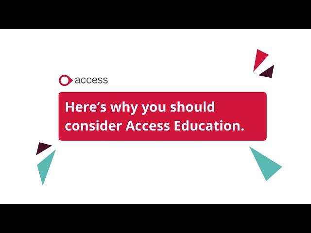 Why you should choose Access Education Software