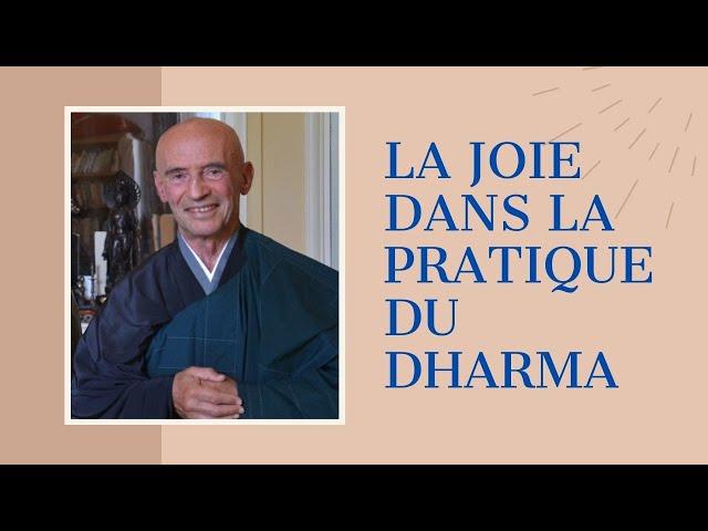 La joie dans la pratique du Dharma