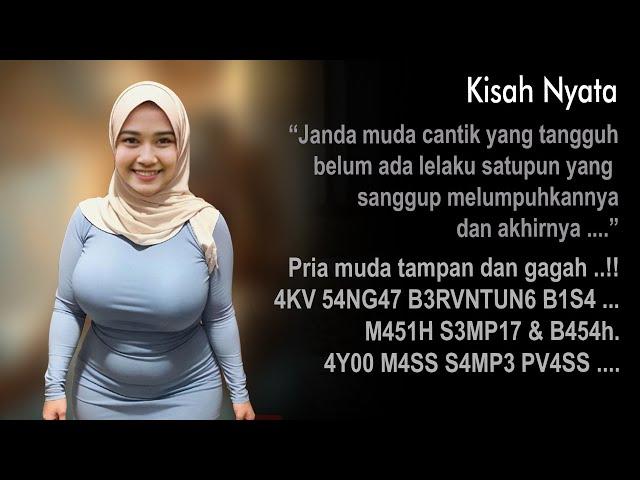 Janda muda cantik di sebuah desa yang selalu memikat hati  - Kisah Nyata Romantis