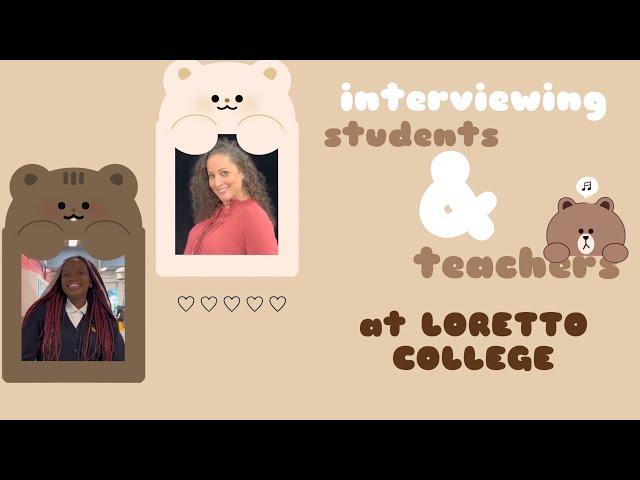 A Glimpse Of Loretto College