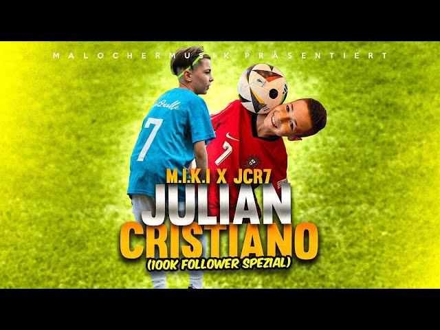 M.I.K.I X JCR7 - JULIAN CRISTIANO (100K FOLLOWER SPEZIAL) [prod. by Raven)