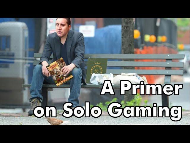 A Primer on Solo Gaming