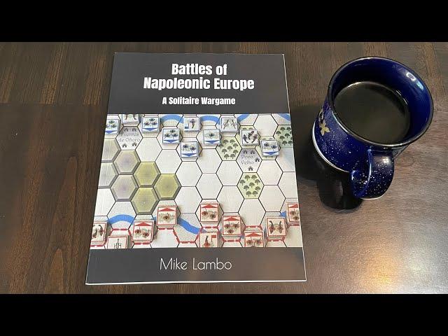 Coffee with Kilroy - Battles of Napoleonic Europe: A Solitaire Wargame (Lambo)