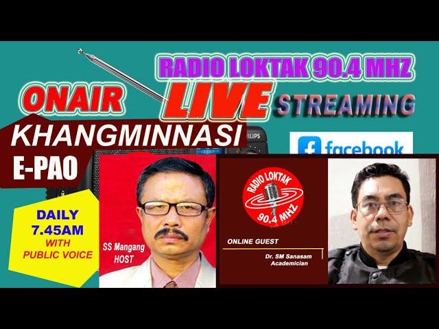 KHANGMINNASI E-PAO || 2025 May 28 Wednesday || Guest : Dr SM Sanasam  ||  Host : SS Mangang