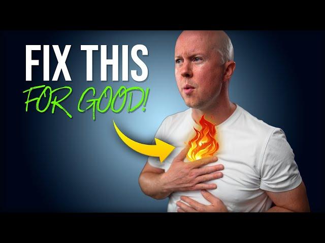 How to Treat Acid Reflux (GERD) for GOOD!