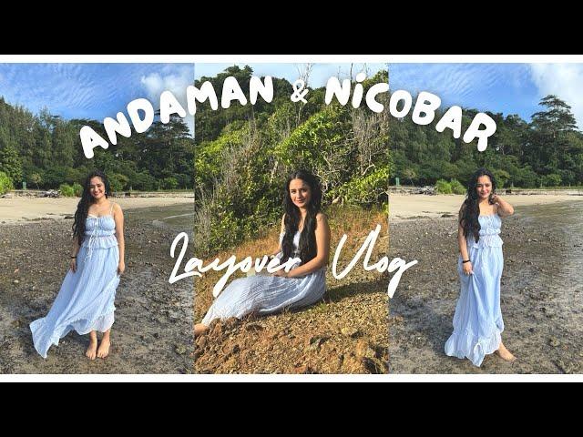 Port Blair Vlog ️ | Cabin Crew life #airhostess #travel #andamanandnicobarisland #cabincrew #island