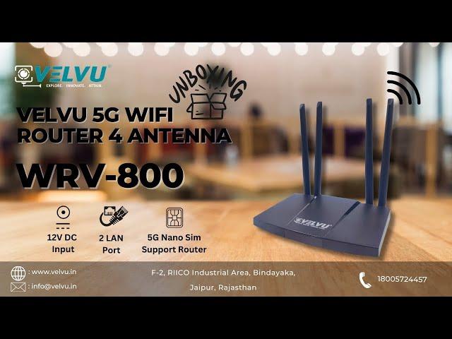 Velvu 5G SIM Support WiFi Router 4 Antenna WRV-800: Unboxing and Review #velvu #router #wifirouter