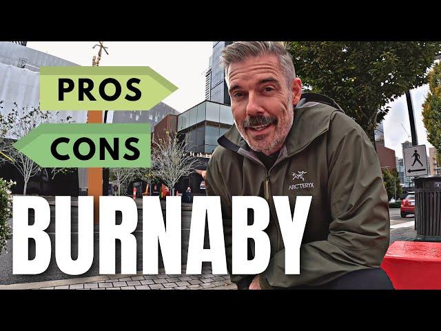 The PROS AND CONS of living in Burnaby BC