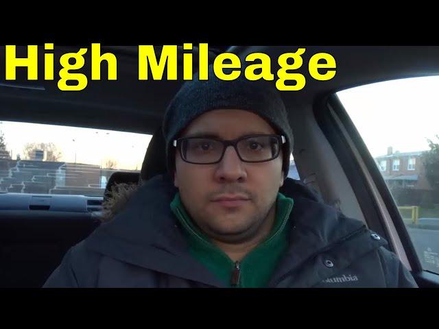 Should You Buy A Car With High Mileage